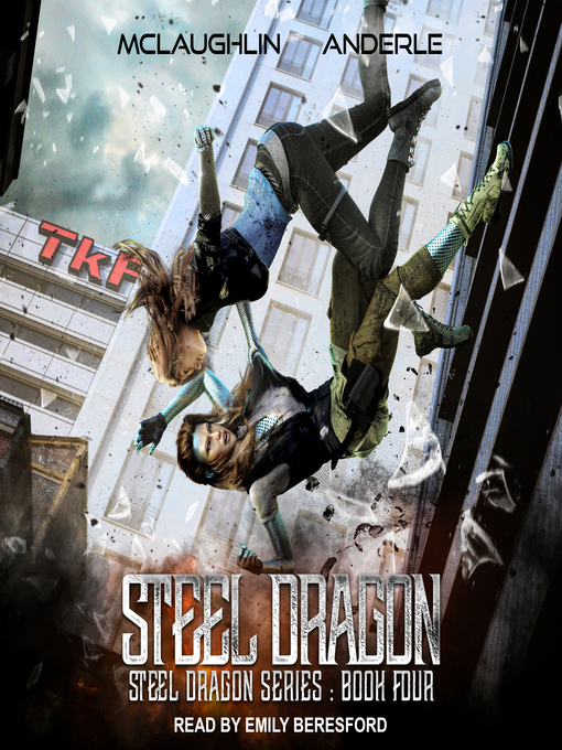 Title details for Steel Dragon 4 by Kevin McLaughlin - Available